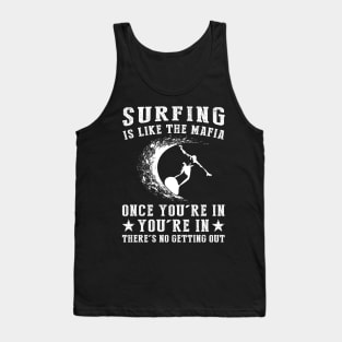 Ride the Wave, No Retreat! Funny Surfing Mafia T-Shirt Tank Top